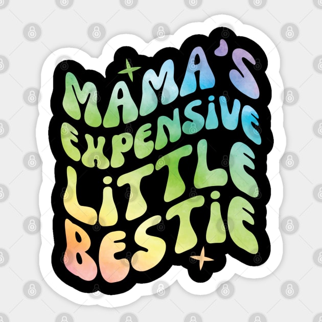 Mama's Sensitive Little Bestie Sticker by The WYLD Tribe